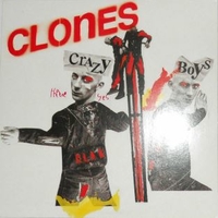 Crazy boys (2 vers.) - CLONES