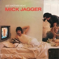 Just another night \ Turn the girl loose - MICK JAGGER