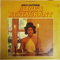 Alice's restaurant - ARLO GUTHRIE