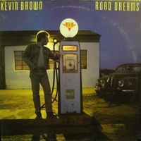 Road dreams - KEVIN BROWN