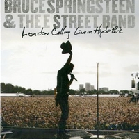 London calling - Live in Hyde park - BRUCE SPRINGSTEEN