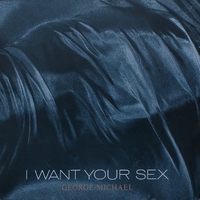 I want your sex (monogamy mix) - GEORGE MICHAEL