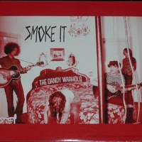 Smoke it (radio edit; 1 track) - DANDY WARHOLS