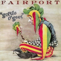 Gottle o'geer - FAIRPORT CONVENTION