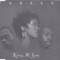 Killing me softly (4 tracks) - FUGEES
