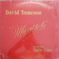 Mean to be - DAVID TRONCOSO feat. Eddie Kano