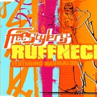 Ruffneck (3 tracks) - FREESTYLERS