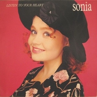 Listen to your heart - SONIA