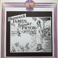 Homesick james & Snooky Pryor - HOMESICK JAMES & SNOOKY PRYOR