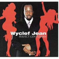 Perfect gentleman (4 vers.) - WYCLEF JEAN