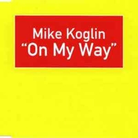On my way (4 vers.) - MIKE KOGLIN