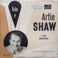 Isto è Artie Shaw e sua orchestra - ARTIE SHAW