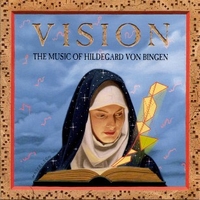 Vision - The music of Hildegard Von Bingen - RICHARD SOUTHER