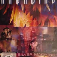 Silver machine - HAWKWIND