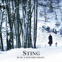 If on a winter's night... - STING
