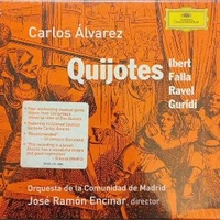 Quijotes - Jacques IBERT \ Manuel DE FALLA \ Maurice RAVEL \ Jesus GURIDI (Carlos Alvarez, Eduardo Santamaria, Xavier Olaz Moratinos)