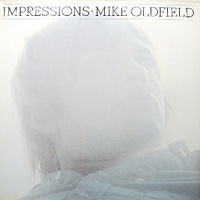 Impressions - MIKE OLDFIELD