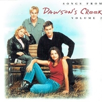 Songs from Dawson's Creek volume 2 (o.s.t.) - VARIOUS