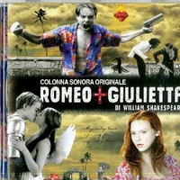 Romeo + Giulietta di William Shakespeare (o.s.t.) - VARIOUS