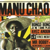 Bongo bong (4 tracks) - MANU CHAO