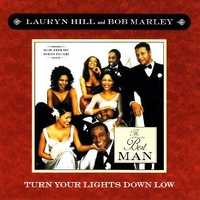 Turn your lights down low (album vers.+instr.) - BOB MARLEY / Lauryn Hill