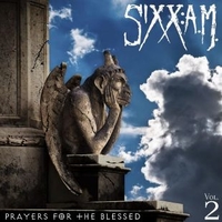 Prayers for the blessed vol.2 - SIXX:A.M.