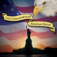 American patriot - LEE GREENWOOD