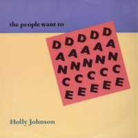 The people want to dance - HOLLY JOHNSON