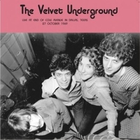Live at end of Cole Avenue in Dallas, Texas 27 october 1969 - VELVET UNDERGROUND