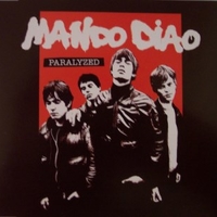 Paralyzed (1 track) - MANDO DIAO