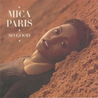 So good - MICA PARIS