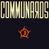 Communards ('85) - COMMUNARDS
