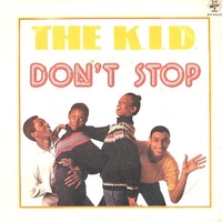 Don't stop \ Do it again - K.I.D.