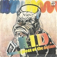 I wanna piece of the action \ The shoop song - K.I.D.
