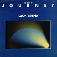 Look behind - The best of Journey - JOURNEY