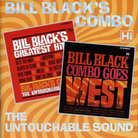 Bill Black's greatets hits + Bill Black's combo goes west - BILL BLACK combo