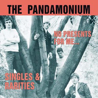 No present for me... Singles & rarities - PANDAMONIUM