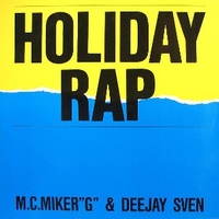 Holiday rap - M.C.MIKER G. & DJ SVEN