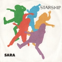 Sara \ Hearts of the world (will understand) \ Jane - STARSHIP