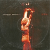 Senor (1 track) - FIORELLA MANNOIA