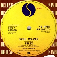 Soul waves (disco vers.) - TELEX