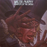 Phantom of the opera - WALTER MURPHY