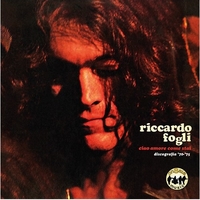 Ciao amore come stai-Discografia '70/'75 - RICCARDO FOGLI
