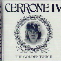 Cerrone IV - The golden touch - CERRONE