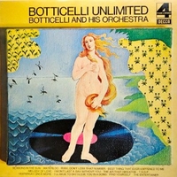 Botticelli unlimited - BOTTICELLI and his orchestra