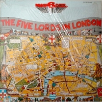 The Five Lords in London - FIVE LORDS