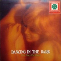Dancing in the dark - FOUR BROTHERS