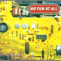 In a rhyme (4 tracks) - NO FUN AT ALL