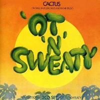 'Ot'n'sweaty + Restrictions - CACTUS