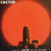 Cactus + One way...or another - CACTUS